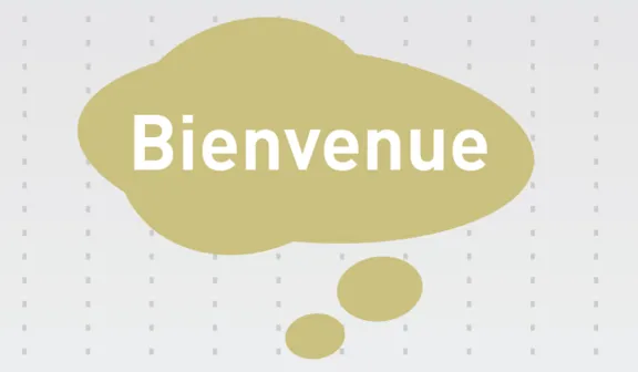 Bienvenue